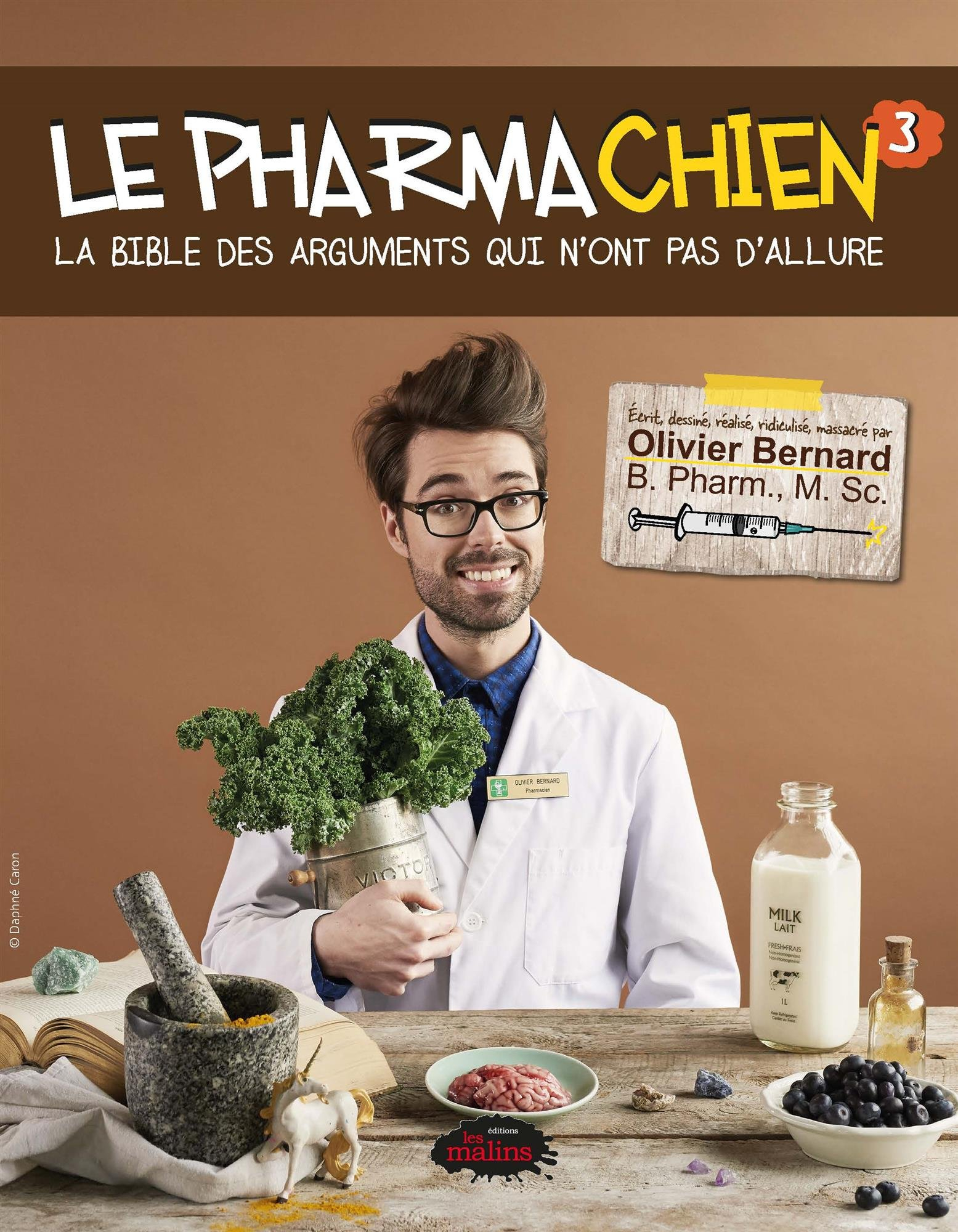 La bible des arguments qui n'ont pas d'allure 3