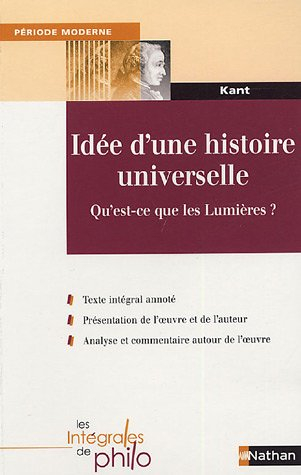 Idée d'une histoire universelle au point de vue cosmopolitique. Réponse à la question : qu'est-ce qu
