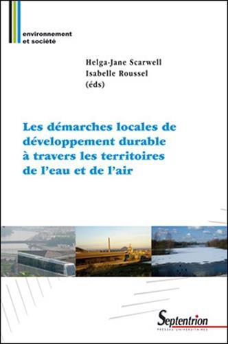 Les démarches locales de développement durable à travers les territoires de l'eau et de l'air