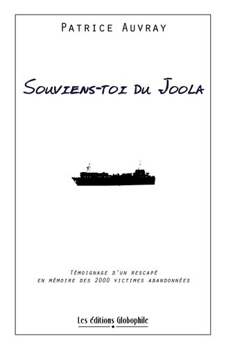 Souviens-toi du Joola : témoignage d'un rescapé en mémoire des 2.000 victimes abandonnées