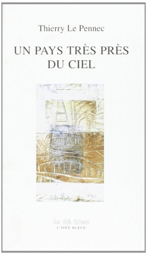 Un pays très près du ciel