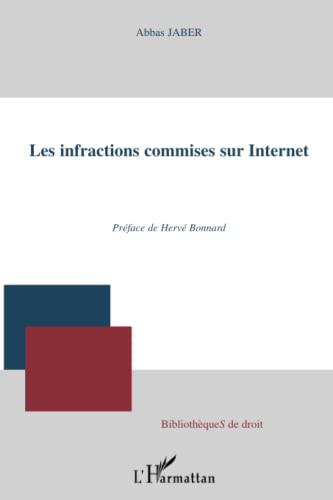 Les infractions commises sur Internet