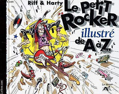 Le Petit rocker illustré de A à Z