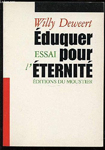 eduquer pour l'éternité