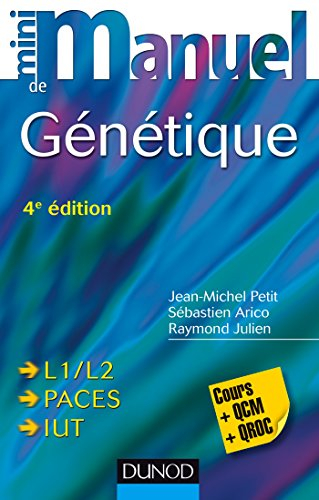 Mini-manuel de génétique : cours + QCM-QROC