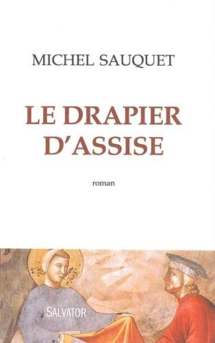 Le drapier d'Assise