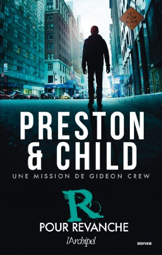 Une mission de Gideon Crew. R pour revanche