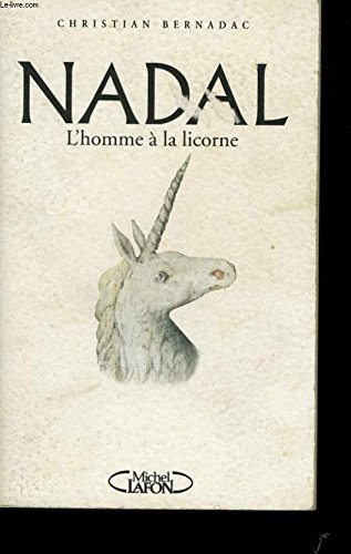 Nadal, l'homme à la licorne