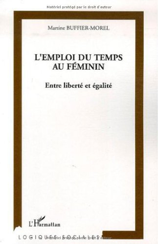 L'emploi du temps au féminin : entre liberté et égalité