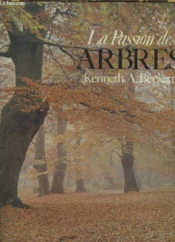 La Passion des arbres