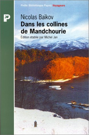Dans les collines de Mandchourie