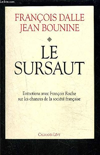 Le sursaut : entretiens avec François Roche
