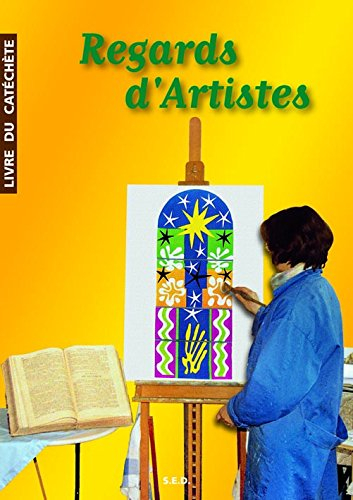 regards d'artistes - livredu catechete
