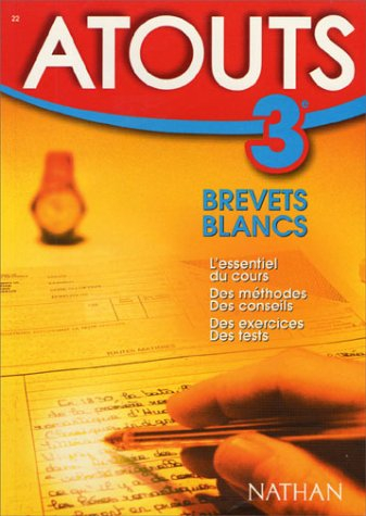 atouts 3e, brevets blancs