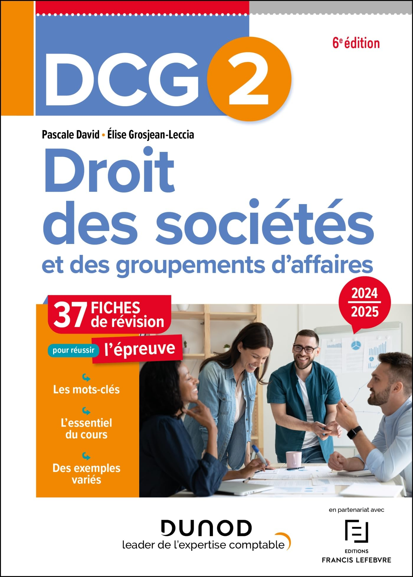 DCG 2, droit des sociétés et des groupements d'affaires : 37 fiches de révision pour réussir l'épreu