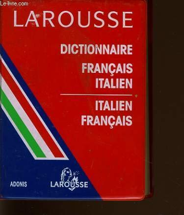 DICTIONNAIRE FRANCAIS-ITALIEN ET ITALIEN-FRANCAIS. Edition revue et corrigée