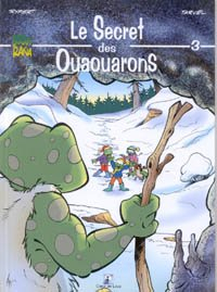 Boogy & Rana. Vol. 3. Le secret des Ouaouarons