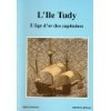 l'ile tudy : l'âge d'or des capitaines