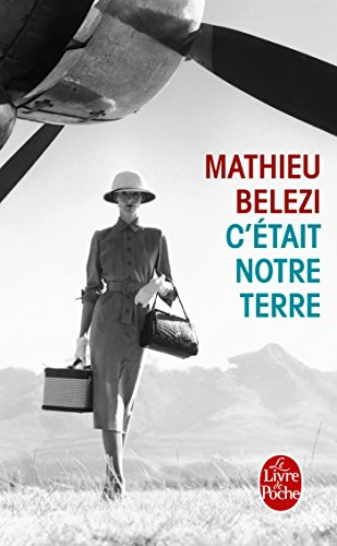 C'était notre terre