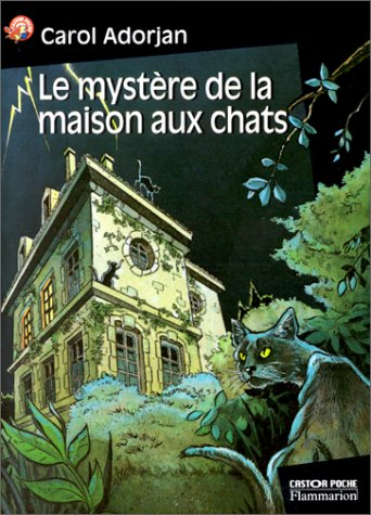 Le mystère de la maison aux chats