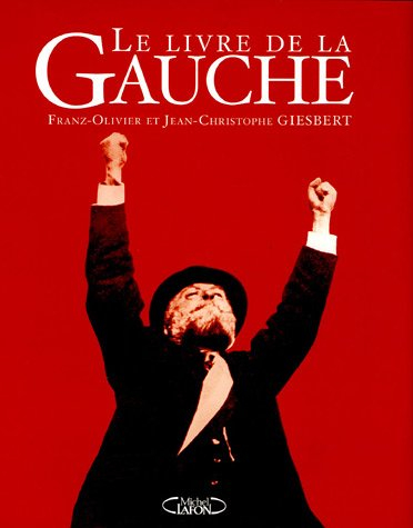 Les grandes figures de la gauche : 100 ans de Parti socialiste