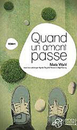 Quand un amant passe