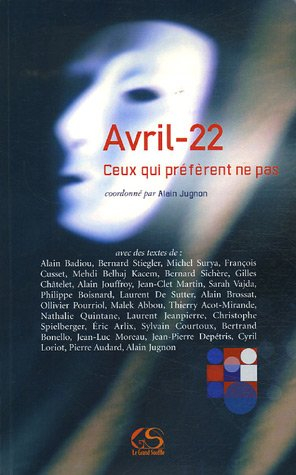 Avril-22 : ceux qui préfèrent ne pas
