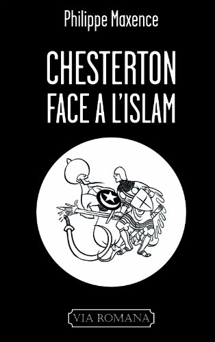Chesterton face à l'islam : entre paradoxe et théologie