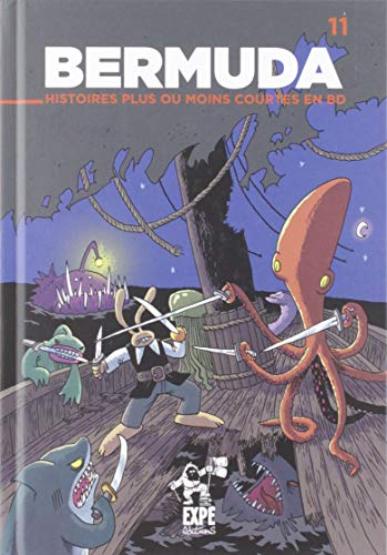 Bermuda : histoires plus ou moins courtes en BD. Vol. 11