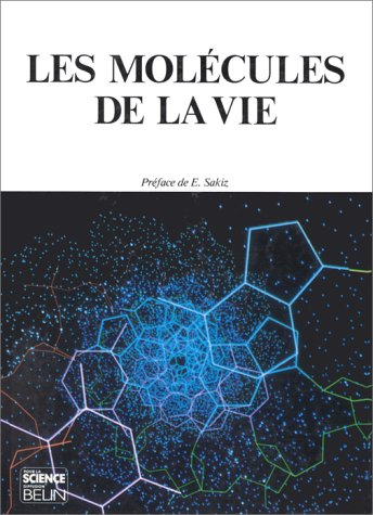 Les Molécules de la vie