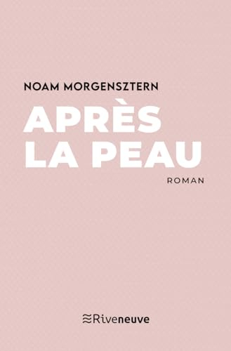 Après la peau