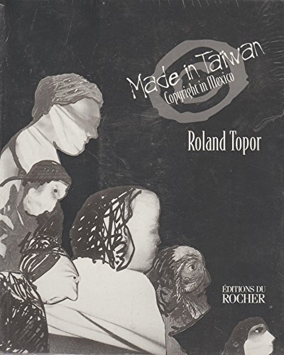 Made in Taïwan, copyright in Mexico