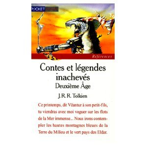 Contes et légendes inachevés. Vol. 2. Le deuxième âge