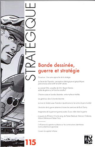 Revue Stratégique n° 115 - Bande dessinée, guerre et stratégie
