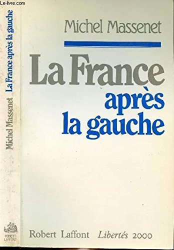 La France après la gauche