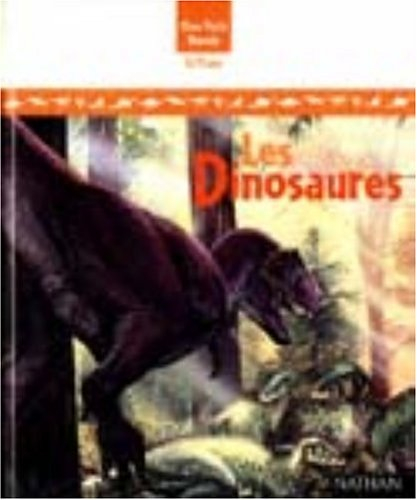 Les dinosaures