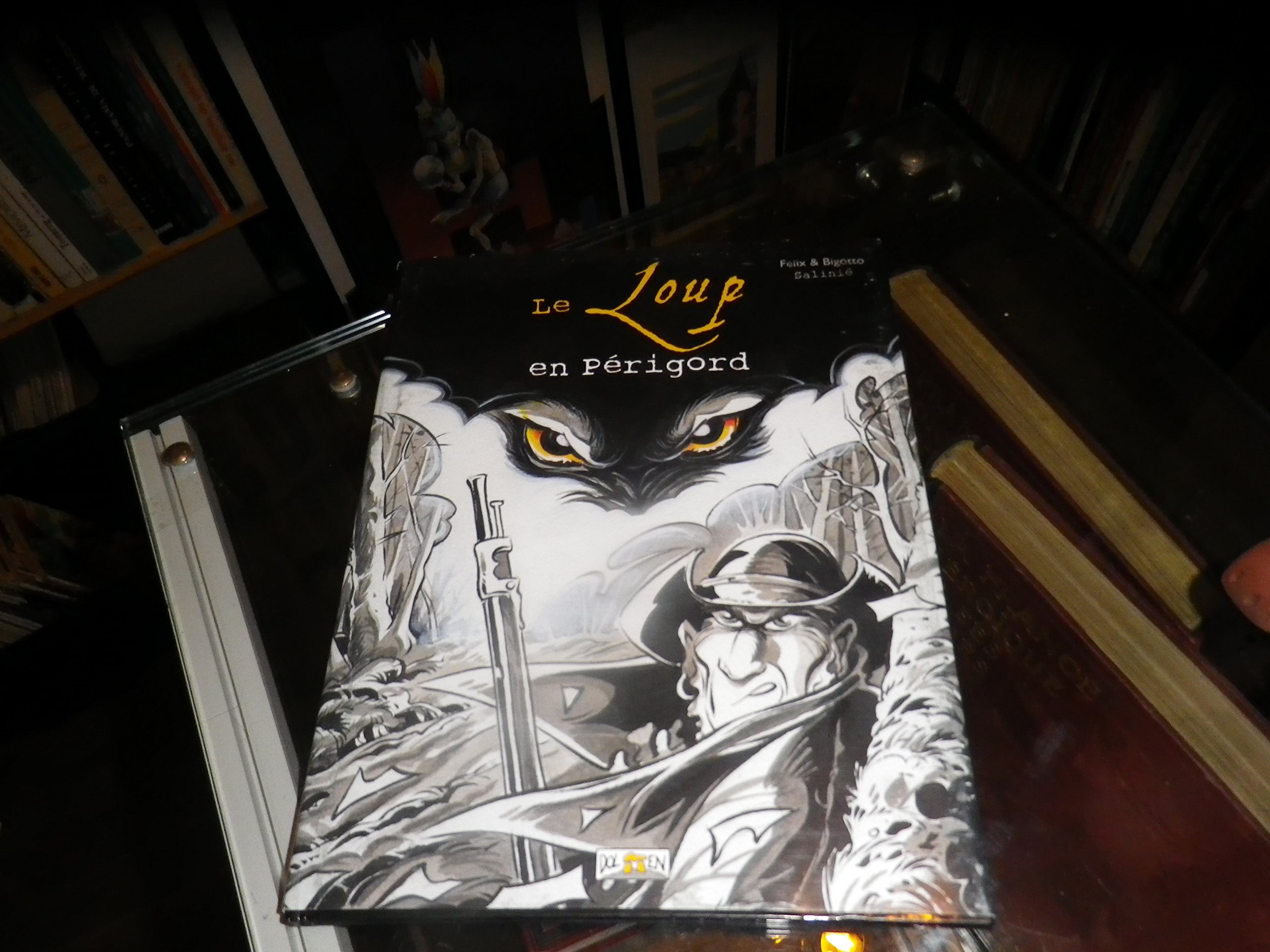 Dans l'oeil de la bête, Le loup en Périgord