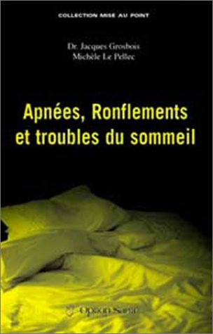 Troubles du sommeil des apnéïques et des ronfleurs