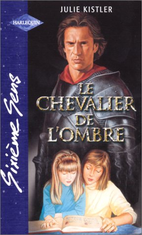 Le chevalier de l'ombre