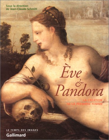 Eve et Pandora : la création de la femme