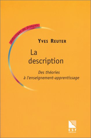 La description : des théories à l'enseignement-apprentissage