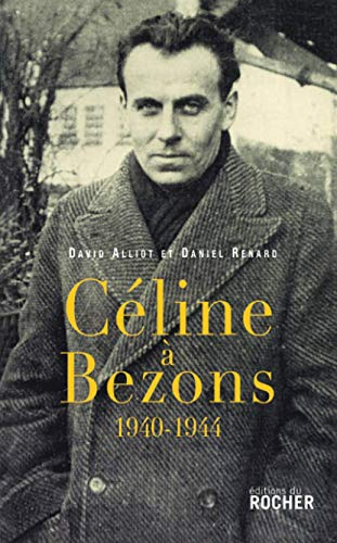 Céline à Bezons : 1940-1944