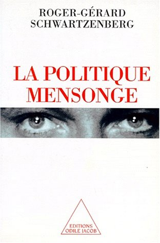 La politique mensonge