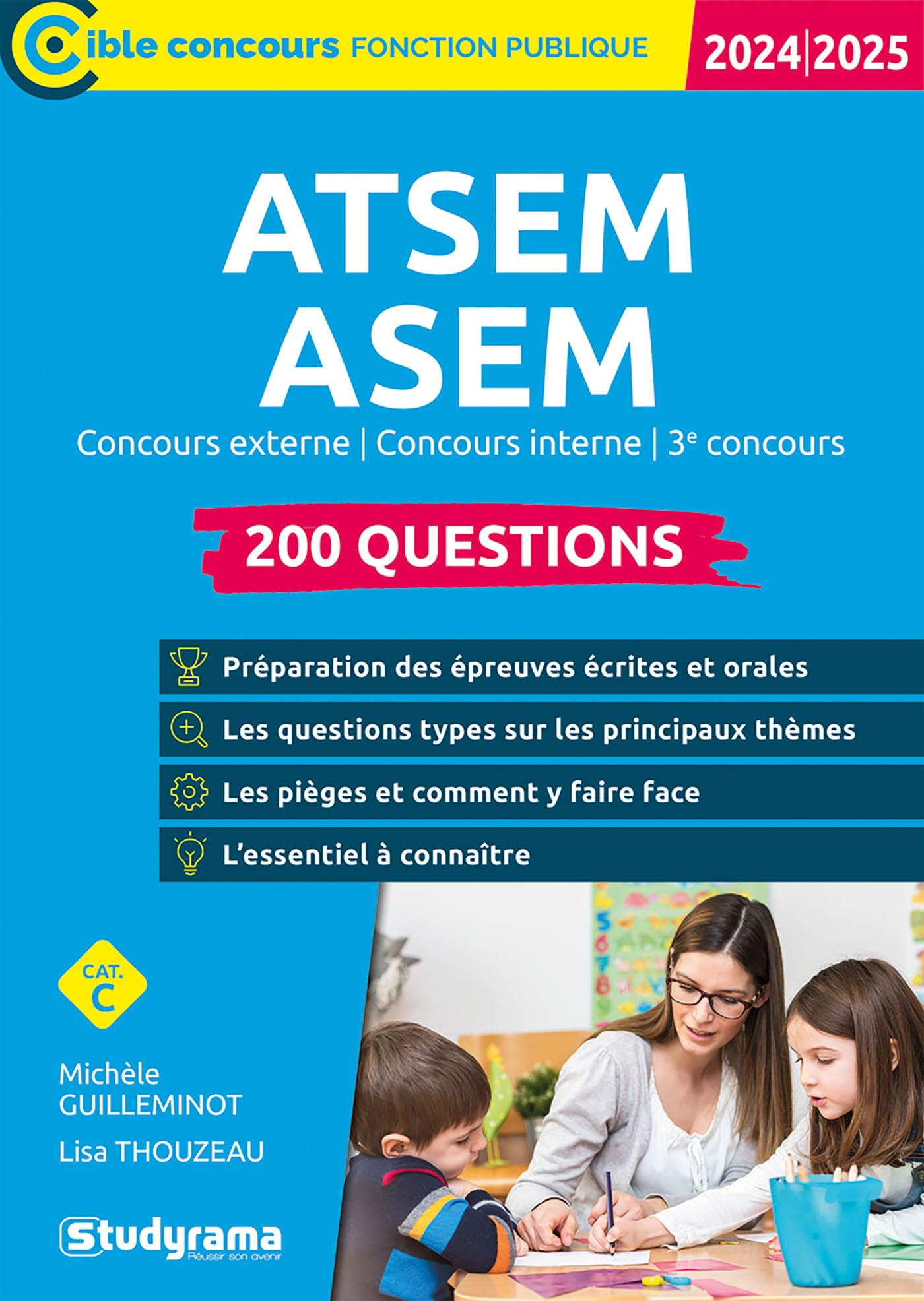 ATSEM, ASEM, préparer le concours : 200 questions, cat. C : 2024-2025