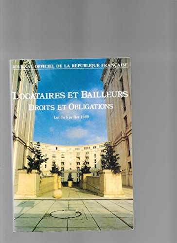 Locataires et bailleurs : droits et obligations, loi n° 89-462 du 6 juillet 1989