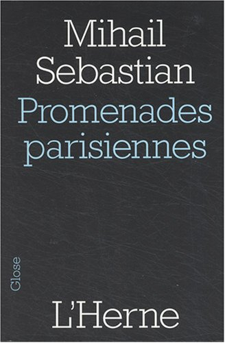 Promenades parisiennes : et autres textes
