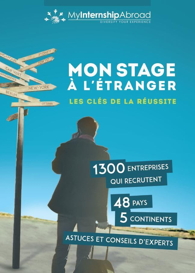 Mon stage à l'étranger - Les clés de la réussite