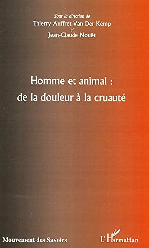 Homme et animal : de la douleur à la cruauté