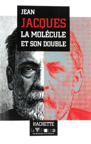 La Molécule et son double