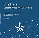 La quête de l'Entreprise Rayonnante